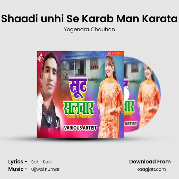 Shaadi unhi Se Karab Man Karata mp3 song