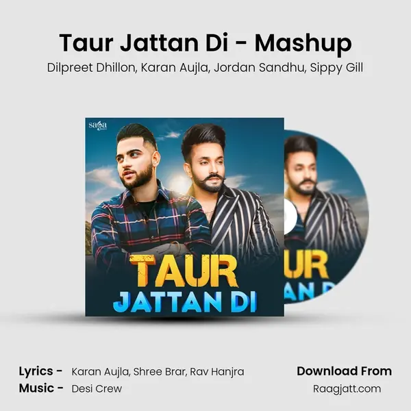 Taur Jattan Di - Mashup mp3 song