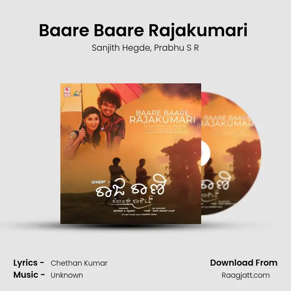 Baare Baare Rajakumari (From 