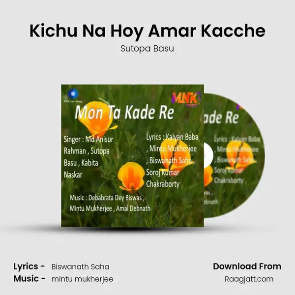 Kichu Na Hoy Amar Kacche - Sutopa Basu album cover 