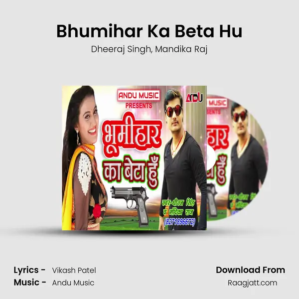 Bhumihar Ka Beta Hu - Dheeraj Singh album cover 