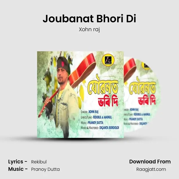 Joubanat Bhori Di mp3 song