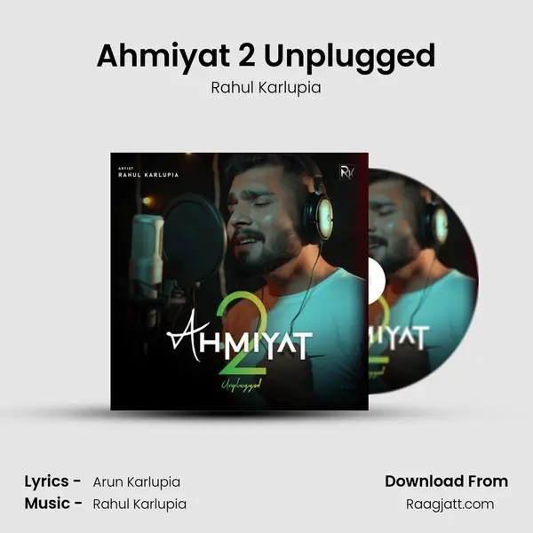 Ahmiyat 2 Unplugged mp3 song