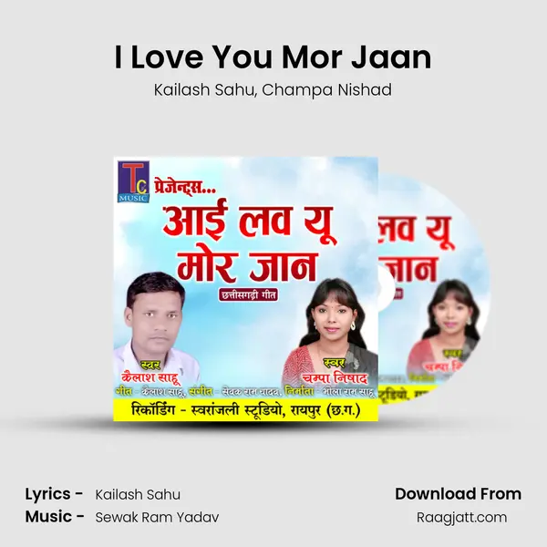 I Love You Mor Jaan - Kailash Sahu album cover 