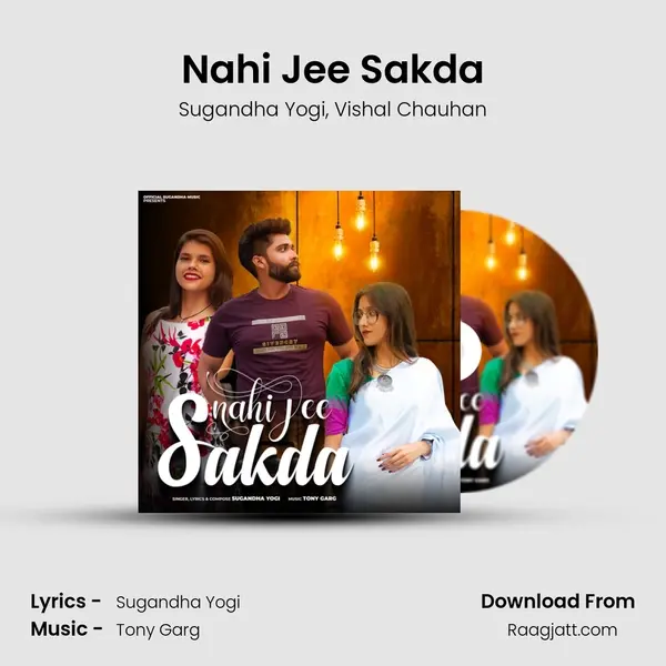 Nahi Jee Sakda mp3 song