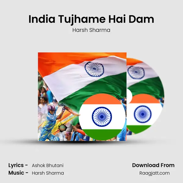 India Tujhame Hai Dam mp3 song