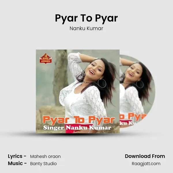 Pyar To Pyar - Nanku Kumar album cover 