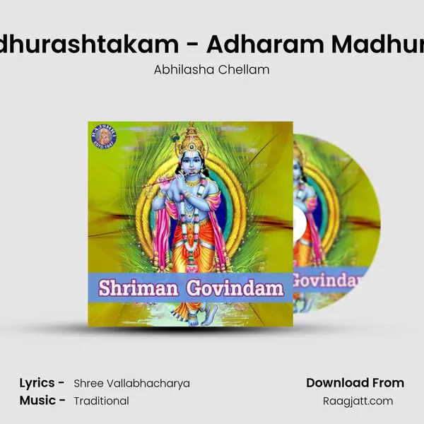 Madhurashtakam - Adharam Madhuram - Abhilasha Chellam album cover 