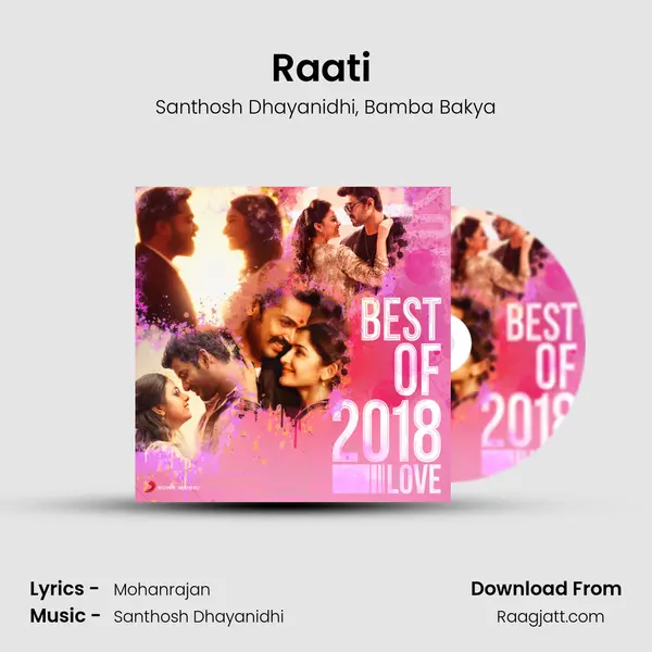 Raati (Madras Gig) - Santhosh Dhayanidhi album cover 