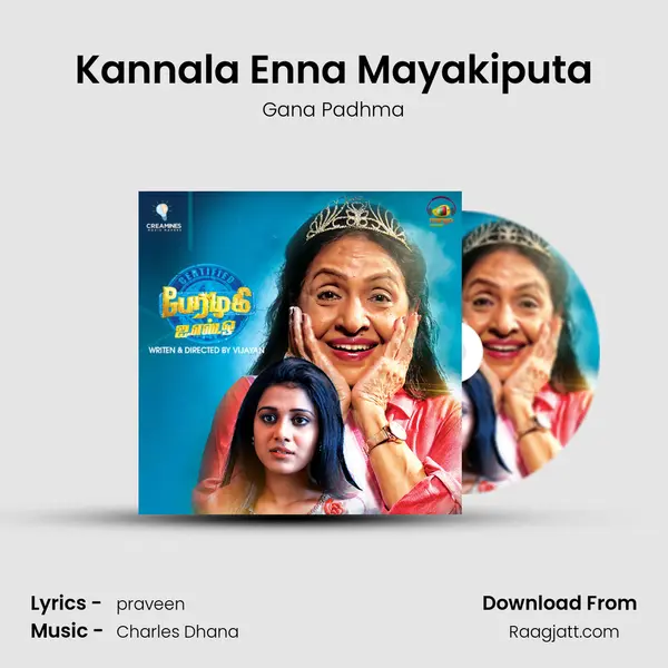 Kannala Enna Mayakiputa - Gana Padhma album cover 