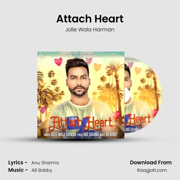 Attach Heart mp3 song