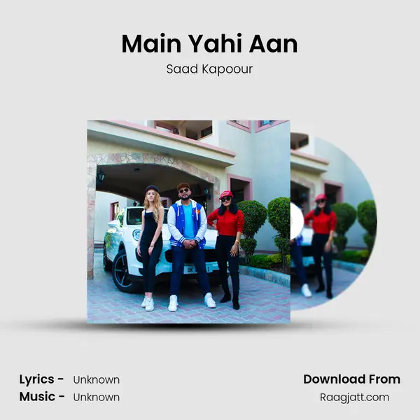 Main Yahi Aan - Saad Kapoour album cover 