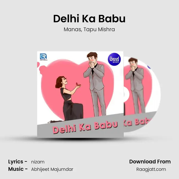 Delhi Ka Babu mp3 song