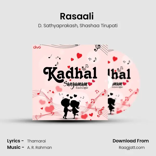 Rasaali (from Achcham Yenbadhu Madamaiyada) mp3 song