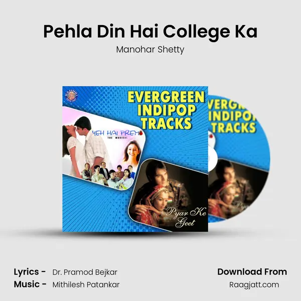 Pehla Din Hai College Ka mp3 song