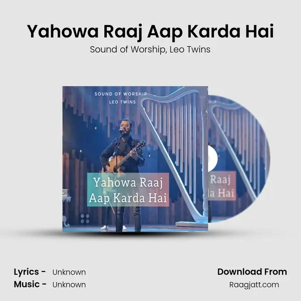 Yahowa Raaj Aap Karda Hai - Sound of Worship album cover 