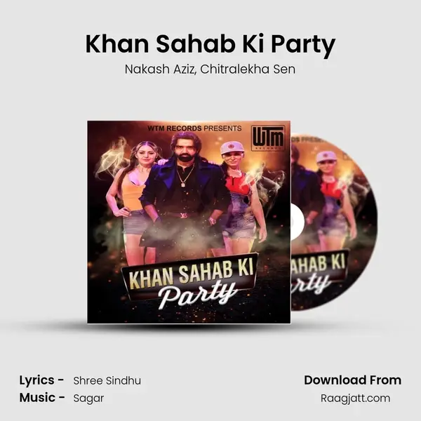 Khan Sahab Ki Party mp3 song