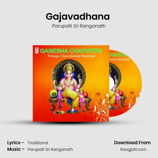 Gajavadhana (From 