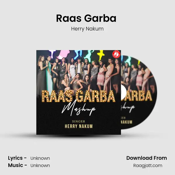 Raas Garba (Mashup) - Herry Nakum album cover 