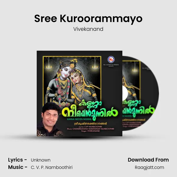 Sree Kuroorammayo mp3 song