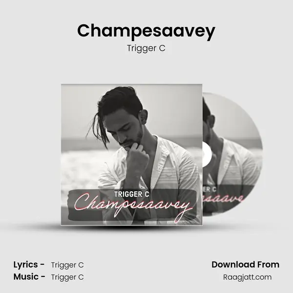 Champesaavey - Trigger C album cover 