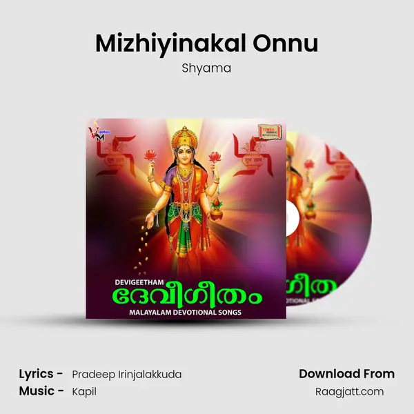 Mizhiyinakal Onnu mp3 song