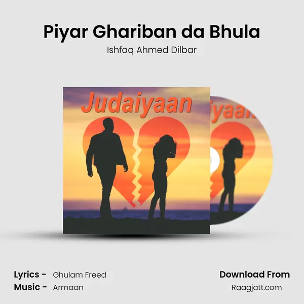 Piyar Ghariban da Bhula - Ishfaq Ahmed Dilbar album cover 