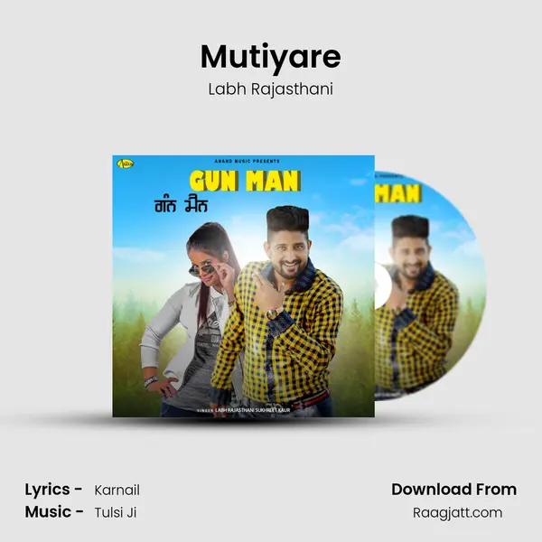 Mutiyare mp3 song