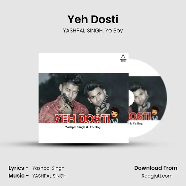 Yeh Dosti - YASHPAL SINGH album cover 