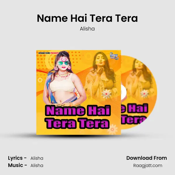 Name Hai Tera Tera - Alisha album cover 