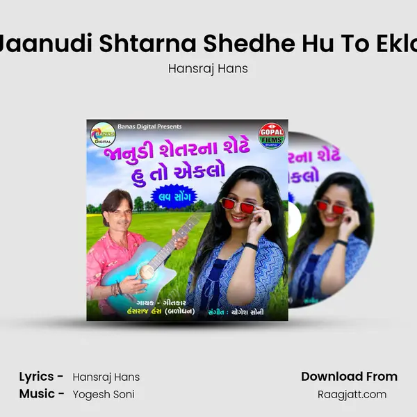 Jaanudi Shtarna Shedhe Hu To Eklo - Hansraj Hans album cover 