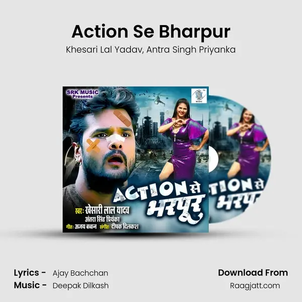 Action Se Bharpur - Khesari Lal Yadav album cover 