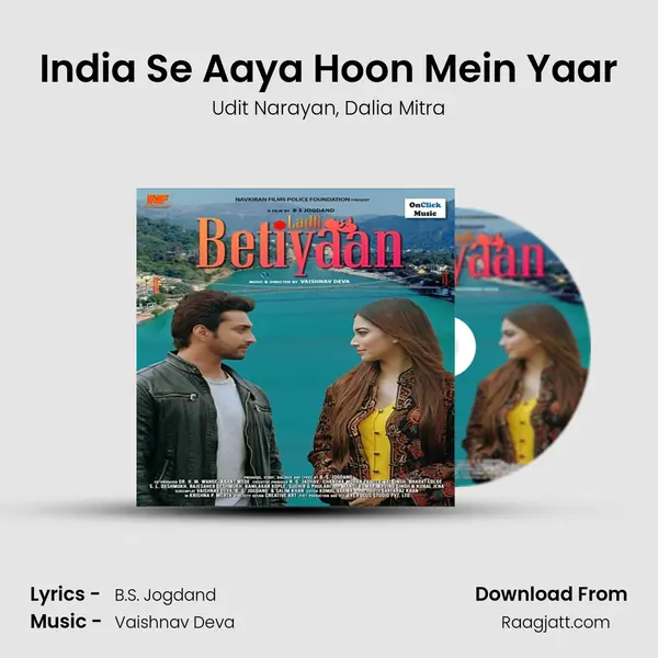 India Se Aaya Hoon Mein Yaar - Udit Narayan album cover 