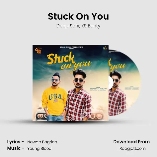 Stuck On You - Deep Sohi album cover 