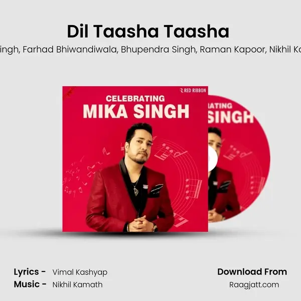 Dil Taasha Taasha (Group Version) mp3 song