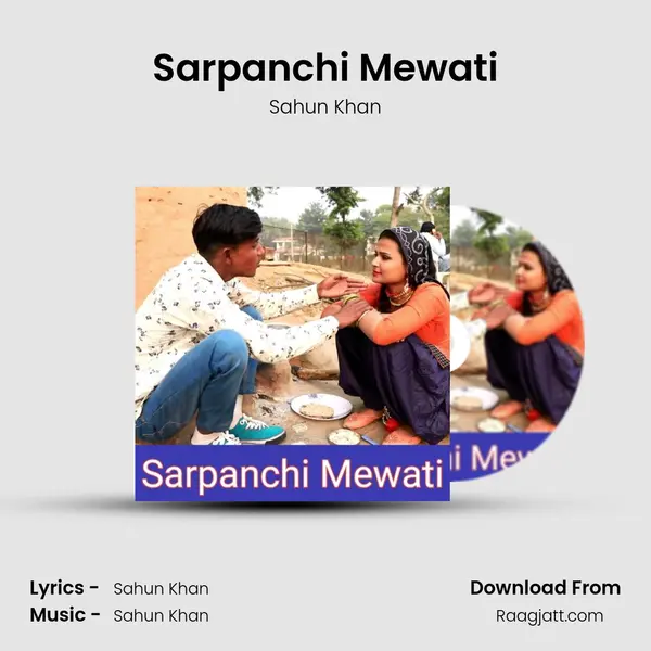 Sarpanchi Mewati - Sahun Khan album cover 