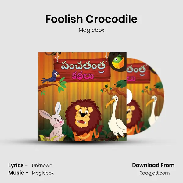 Foolish Crocodile - Magicbox album cover 