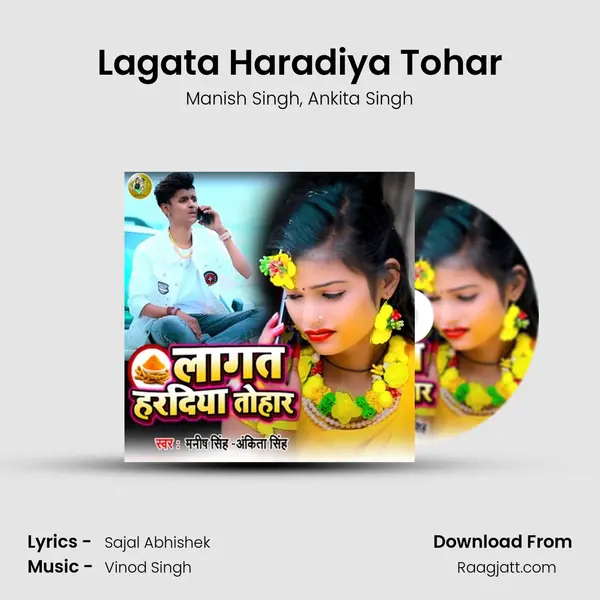 Lagata Haradiya Tohar - Manish Singh album cover 