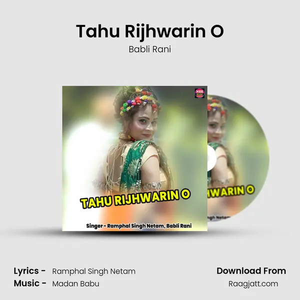 Tahu Rijhwarin O - Babli Rani album cover 