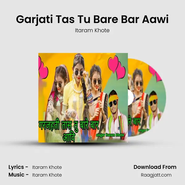 Garjati Tas Tu Bare Bar Aawi - Itaram Khote album cover 