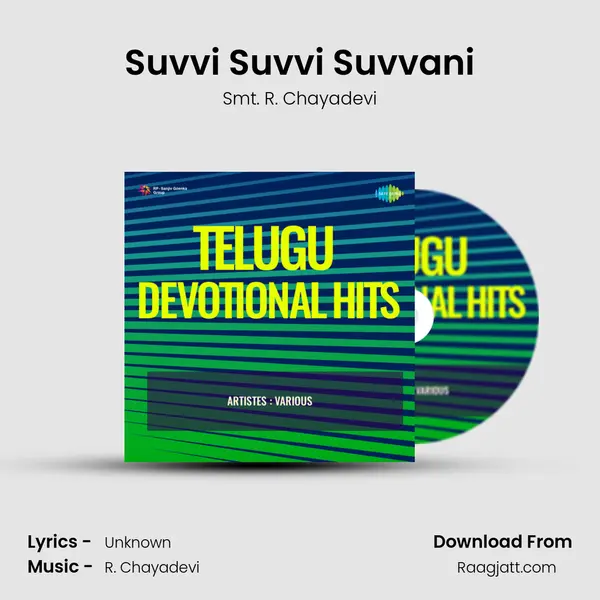 Suvvi Suvvi Suvvani mp3 song