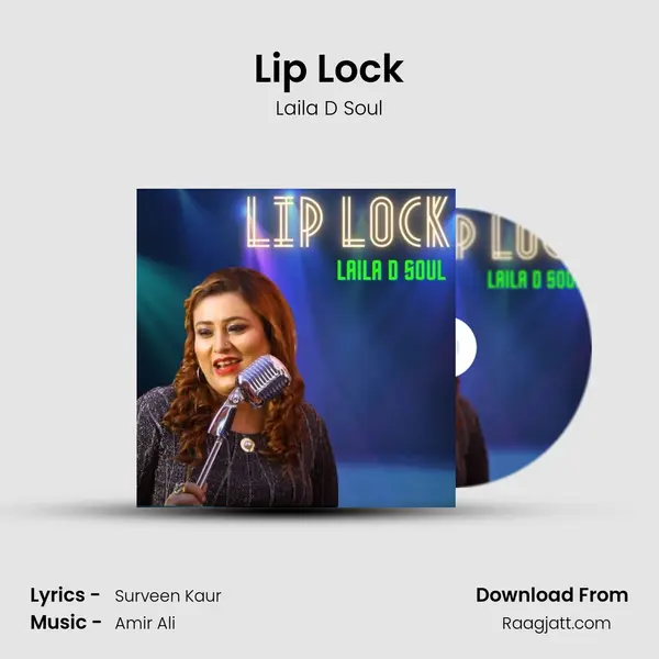 Lip Lock - Laila D Soul album cover 