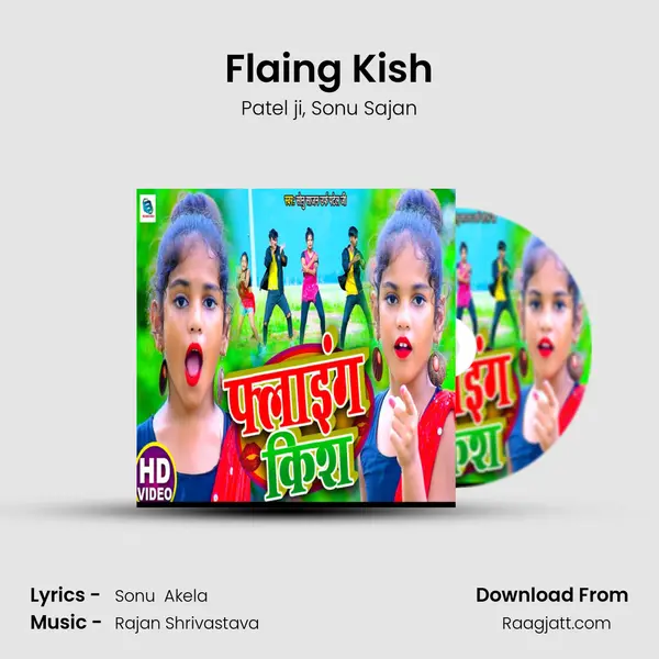 Flaing Kish mp3 song