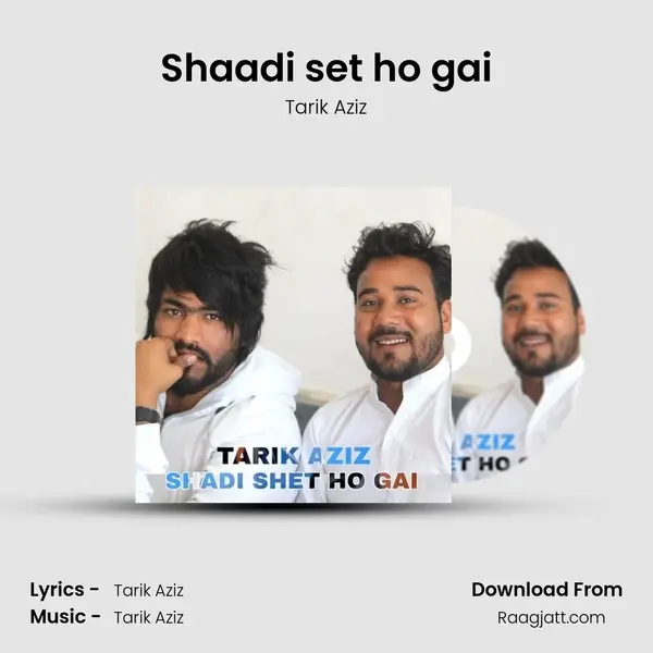 Shaadi set ho gai mp3 song