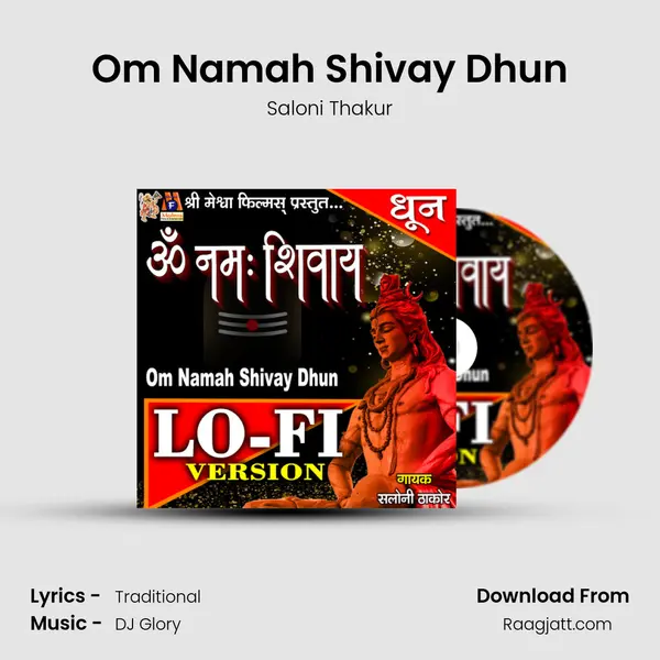 Om Namah Shivay Dhun - Saloni Thakur album cover 