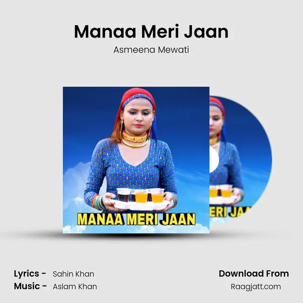 Manaa Meri Jaan mp3 song