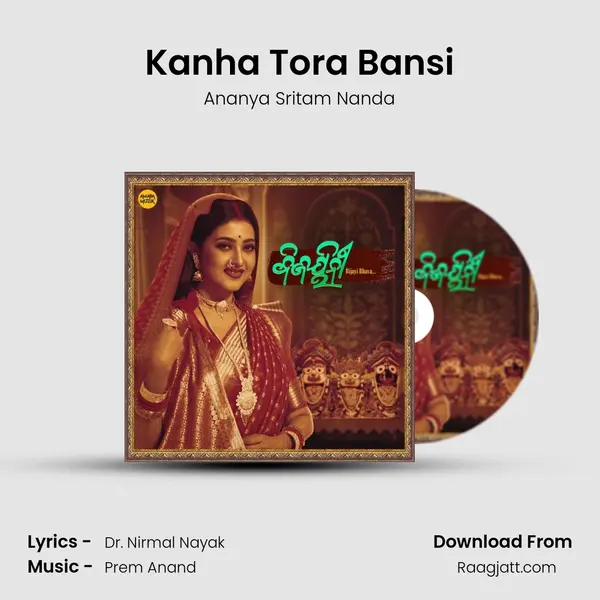 Kanha Tora Bansi mp3 song