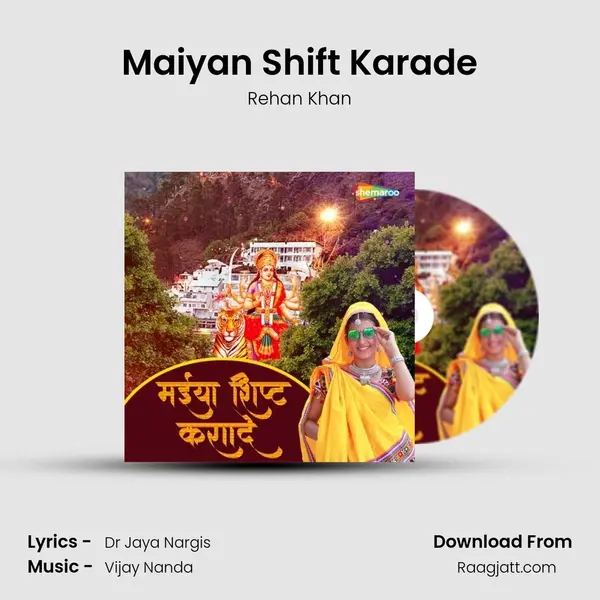 Maiyan Shift Karade mp3 song