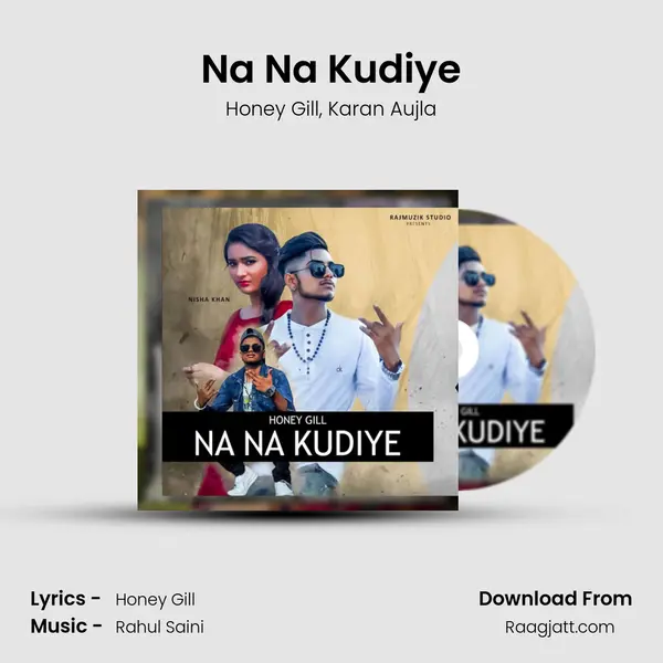 Na Na Kudiye mp3 song