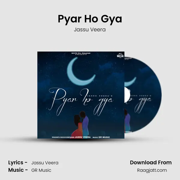 Pyar Ho Gya mp3 song